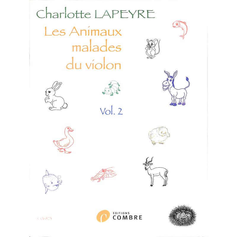 Titelbild für COMBRE 6823 - Les animaux malades du violon 2