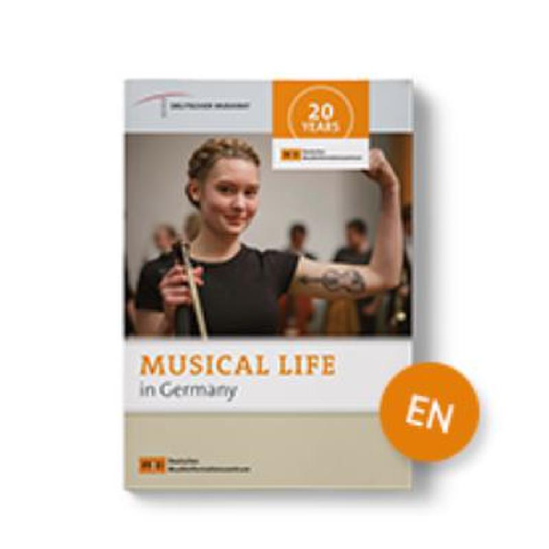 Titelbild für 978-3-9820705-1-3 - Musical Life in Germany | Musikleben in Deutschland