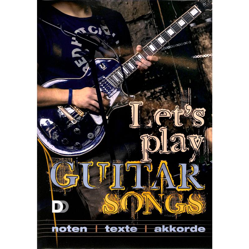 Titelbild für 978-3-9820981-5-9 - Let's play guitar songs