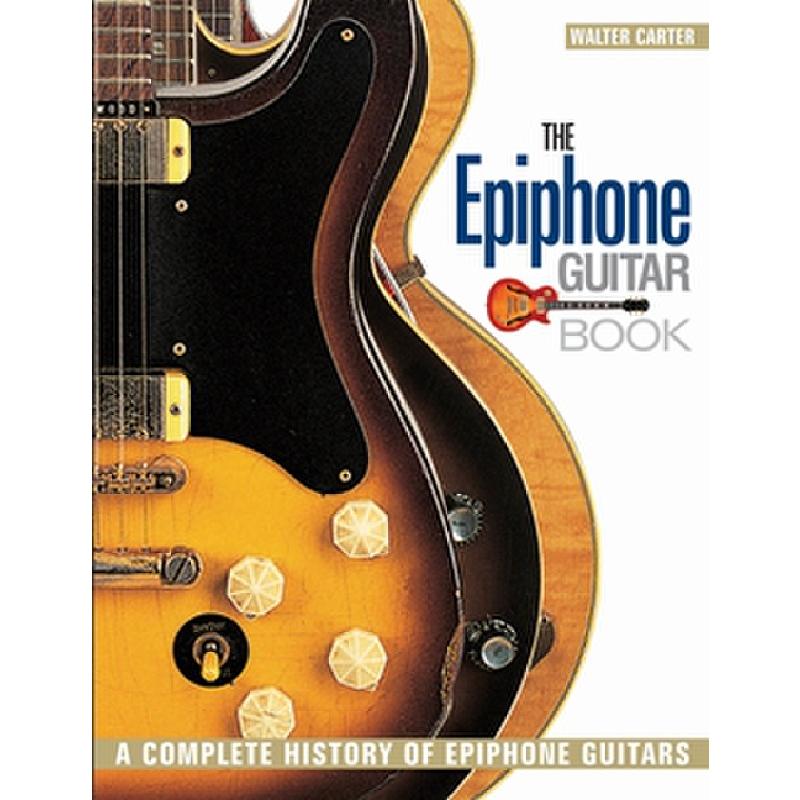 Titelbild für HL 333269 - The Epiphone guitar book