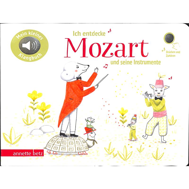 Titelbild für 978-3-219-11890-2 - Ich entdecke Mozart und seine Instrumente