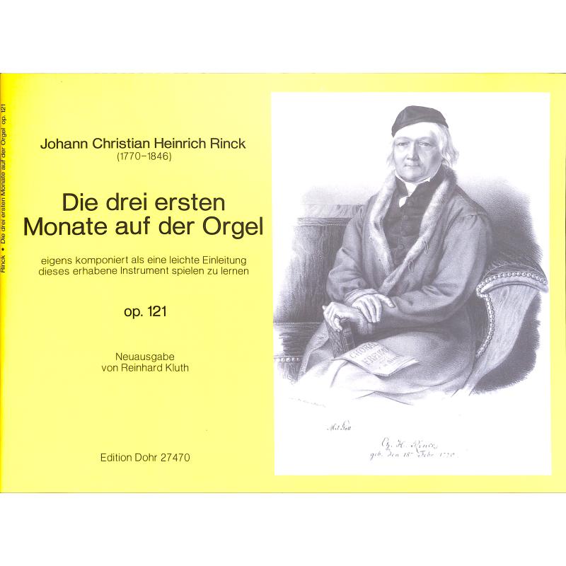 Titelbild für DOHR 27470 - Die drei ersten Monate auf der Orgel op 121