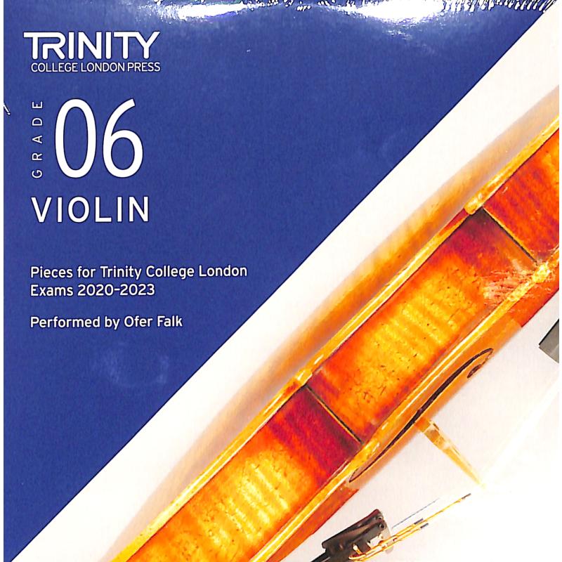 Titelbild für TCL 020093 - Violin grade 6 2020-2023