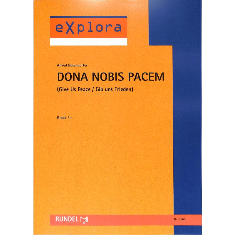 Titelbild für RUNDEL 7068 - Dona nobis pacem