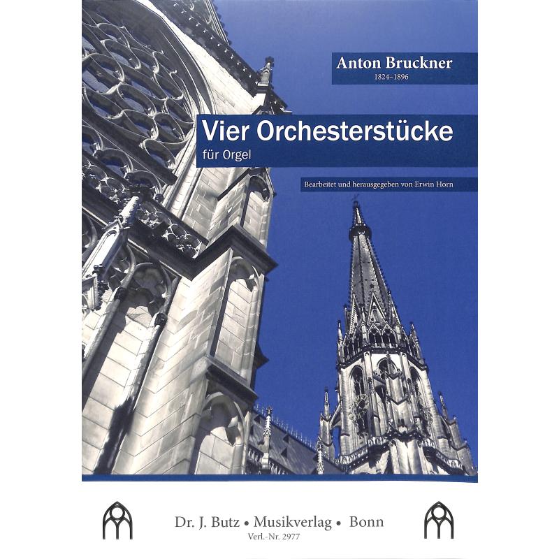 Titelbild für BUTZ 2977 - 4 Orchesterstücke