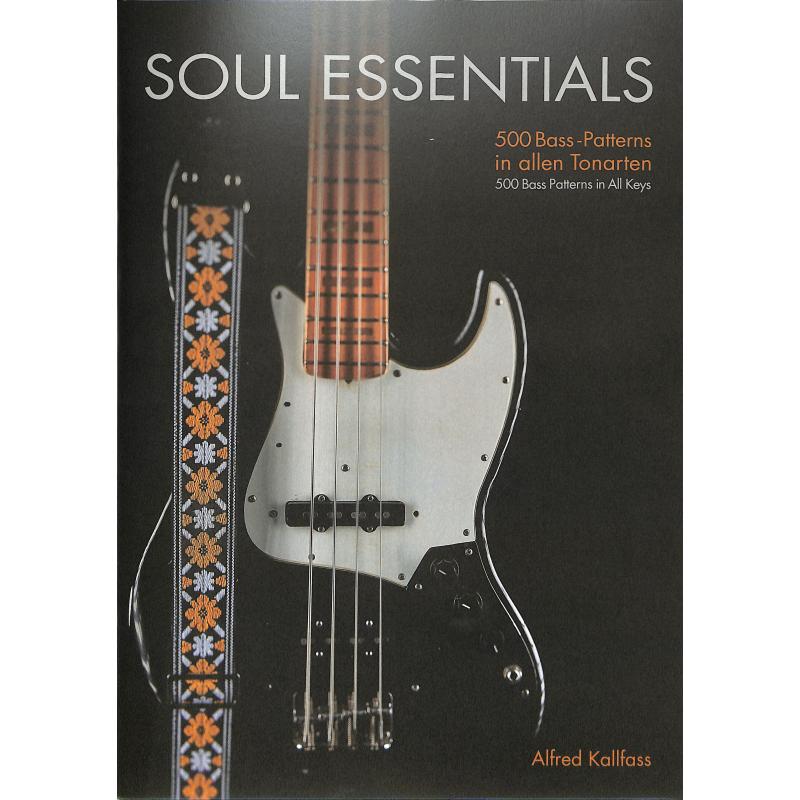 Titelbild für 978-3-00-065410-7 - Soul essentials | 500 Bass Patterns in allen Tonarten