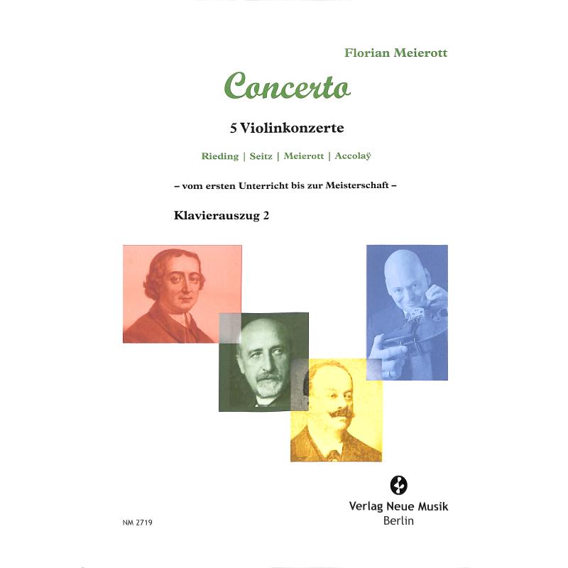 Titelbild für NM 2719 - 5 Violinkonzerte | Concerto - Klavierauszug 2 | Vom ersten Unterricht bis zur Meisterschaft