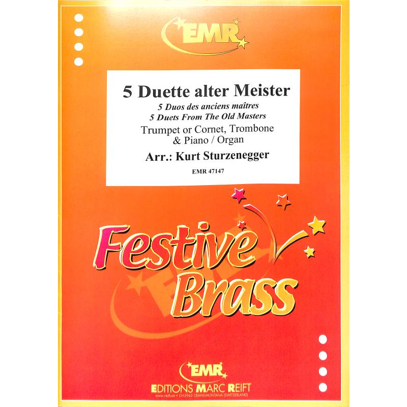 Titelbild für EMR 47147 - 5 Duette alter Meister