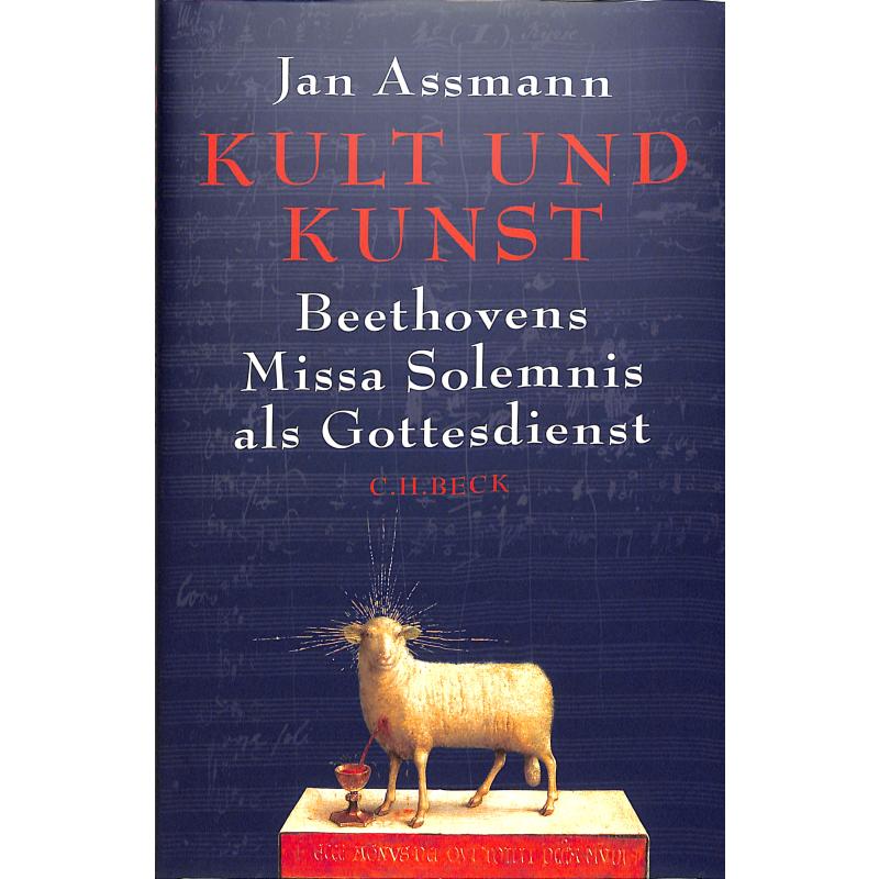 Titelbild für 978-3-406-75558-3 - Kult und Kunst | Beethovens Missa Solemnis als Gottesdienst