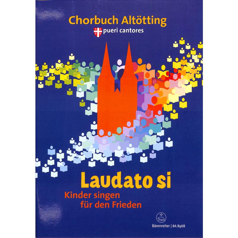 Titelbild für BA 8968 - Laudato si | Chorbuch Altötting