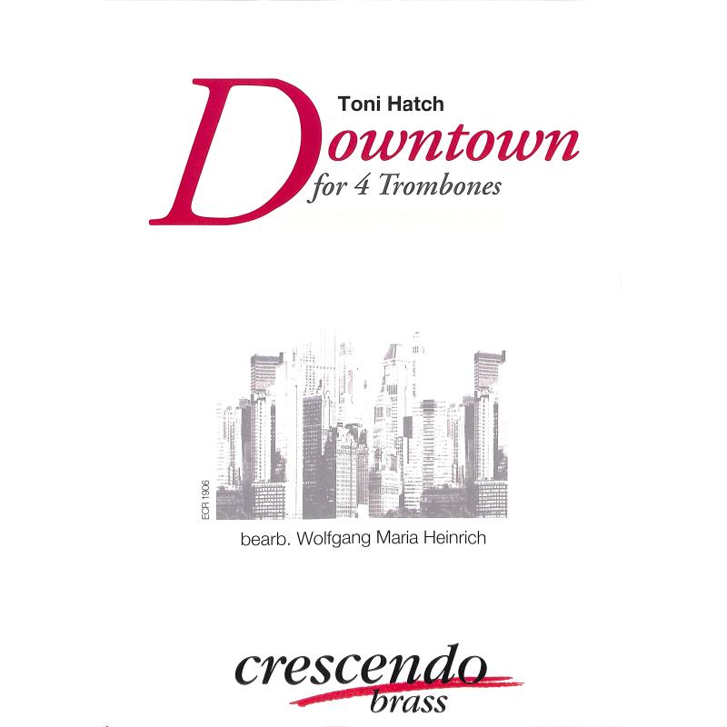 Titelbild für CRESCENDO -ECR1906 - Downtown