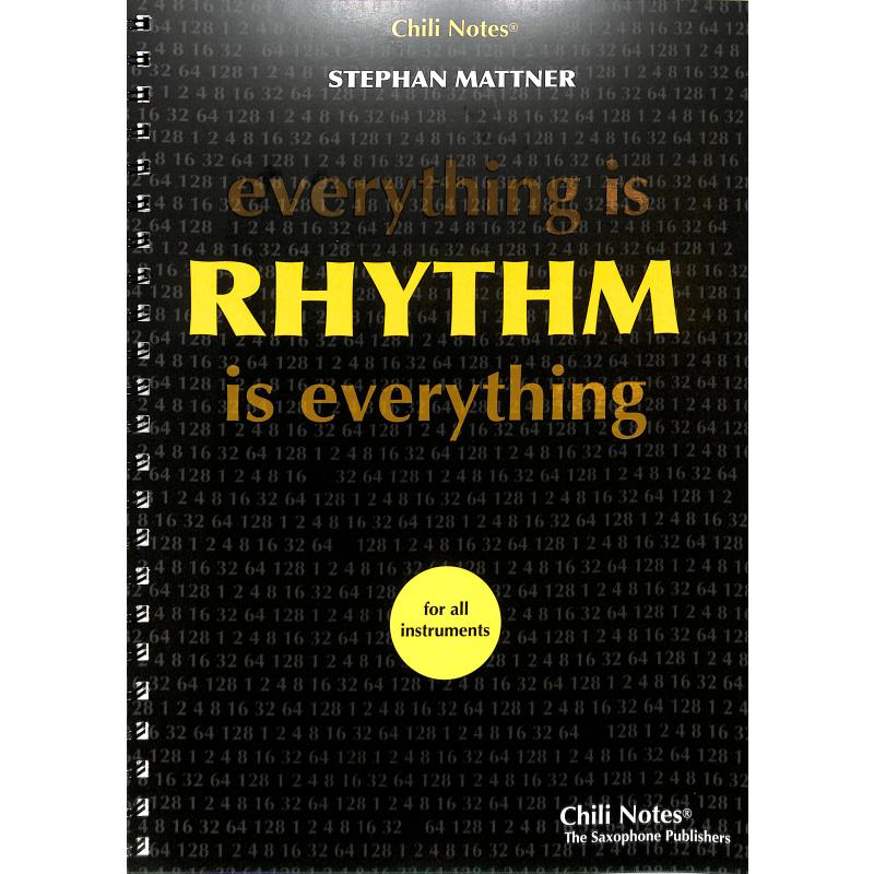 Titelbild für CHILI -B016 - Everything ist Rhythm is everything