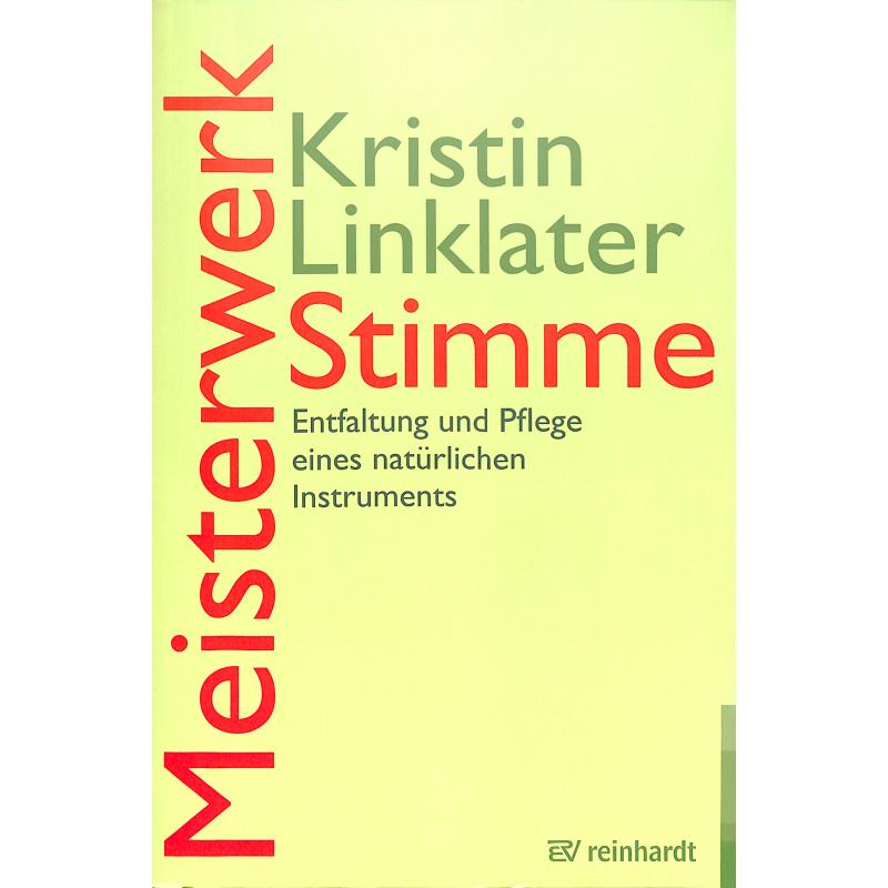 Titelbild für 978-3-497-02902-0 - Meisterwerk Stimme | Entfaltung und Pflege eines natürlichen Instruments