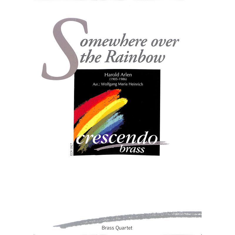 Titelbild für CRESCENDO -ECR1917 - Somewhere over the Rainbow