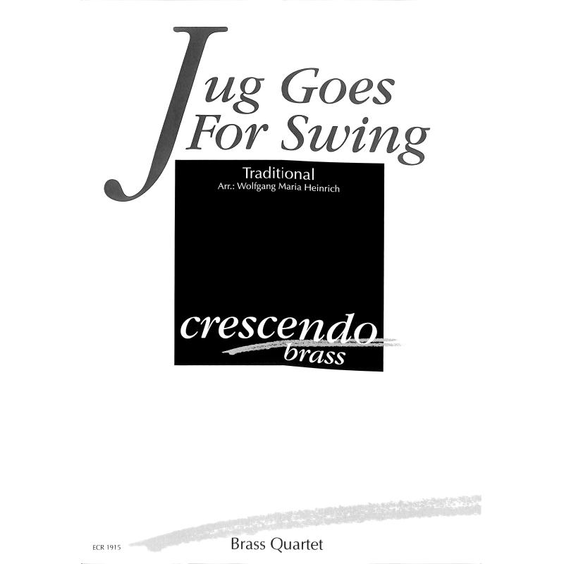 Titelbild für CRESCENDO -ECR1915 - Jug goes for swing