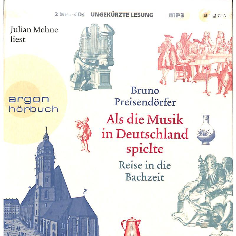 Titelbild für 978-3-8398-1738-4 - Als die Musik in Deutschland spielte | Reise in die Bachzeit