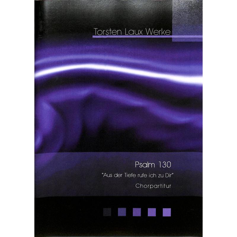Titelbild für ARE 2141-CHP - Psalm 130 | Aus der Tiefe rufe ich zu Dir