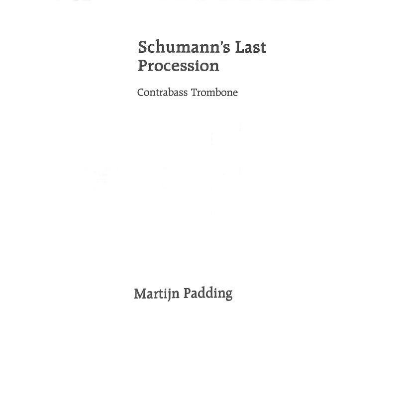 Titelbild für DONEMUS 12319-ST - Schumann's last procession