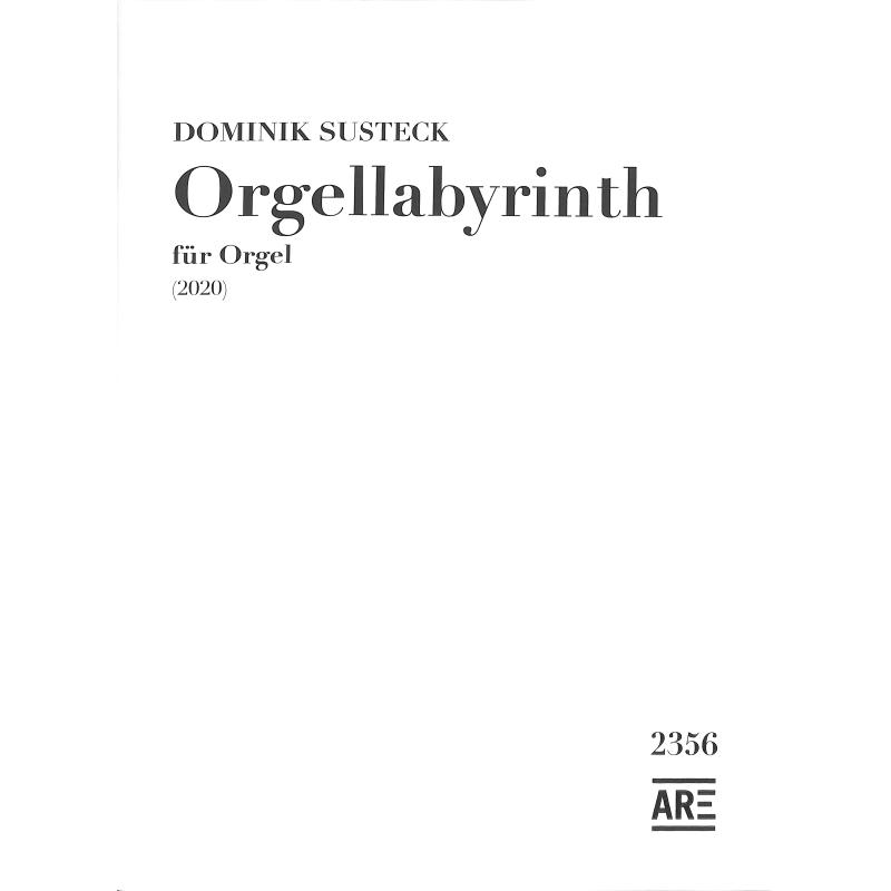 Titelbild für ARE 2356 - Orgellabyrinth
