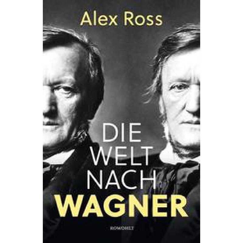 Titelbild für 978-3-498-00185-8 - Die Welt nach Wagner