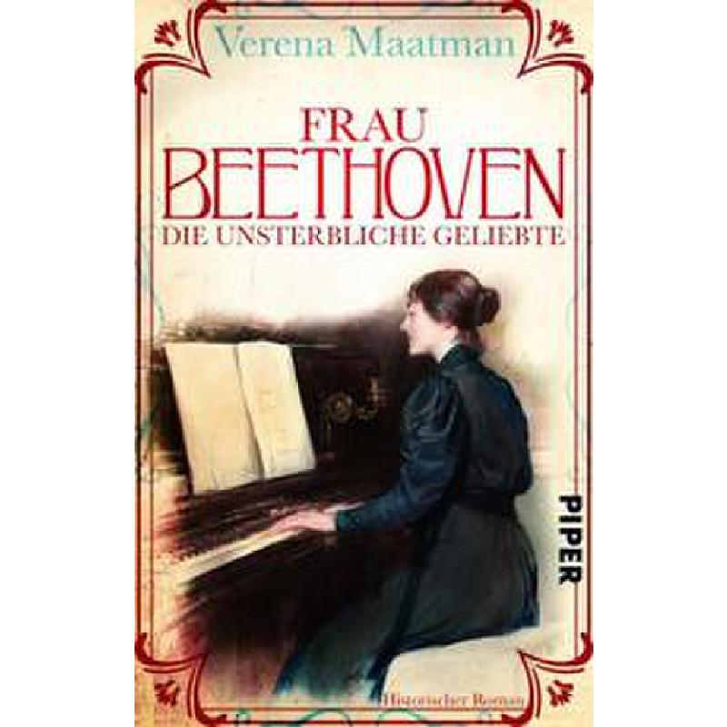 Titelbild für 978-3-492-50383-9 - Frau Beethoven | Die unsterbliche Geliebte | Roman