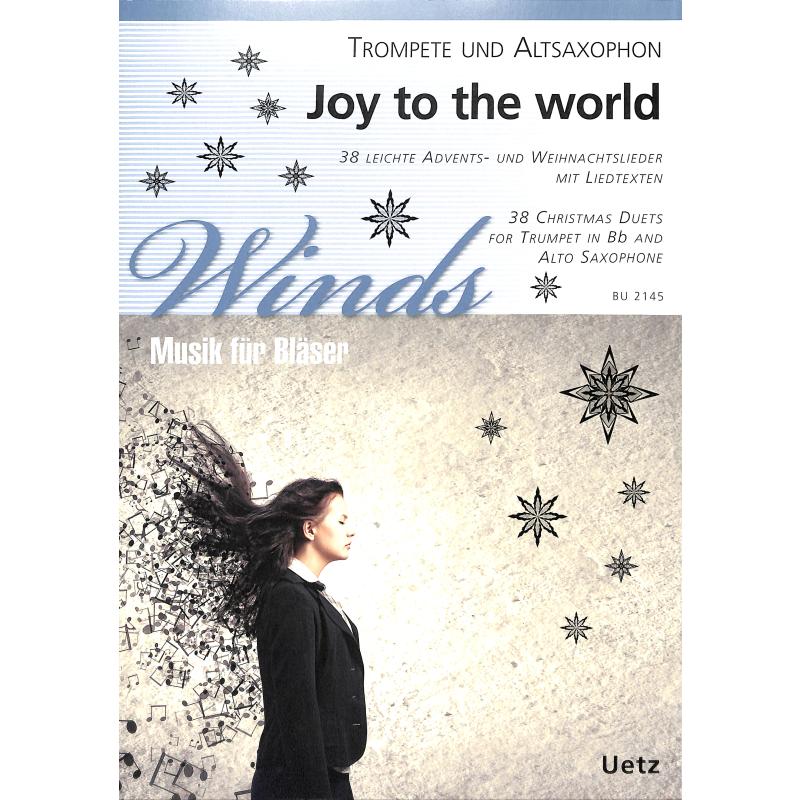 Titelbild für UETZ 2145 - Joy to the world | 38 leichte Advents- und Weihnachtslieder mit Liedtexten