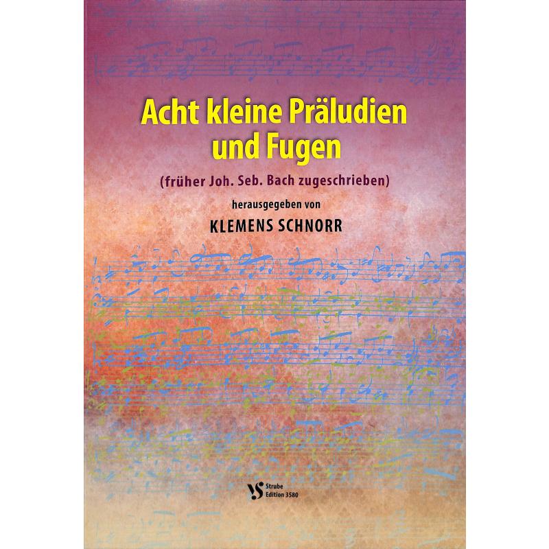 Titelbild für VS 3580 - 8 kleine Präludien + Fugen