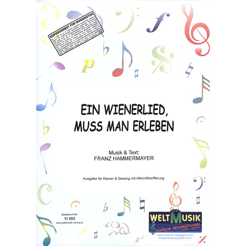 Titelbild für WM 11553 - Ein Wienerlied muss man erleben