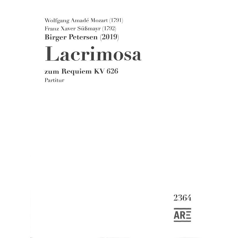 Titelbild für ARE 2364 - Lacrimosa (Requiem)