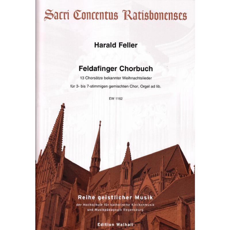 Titelbild für WALHALL 1162 - Feldafinger Chorbuch