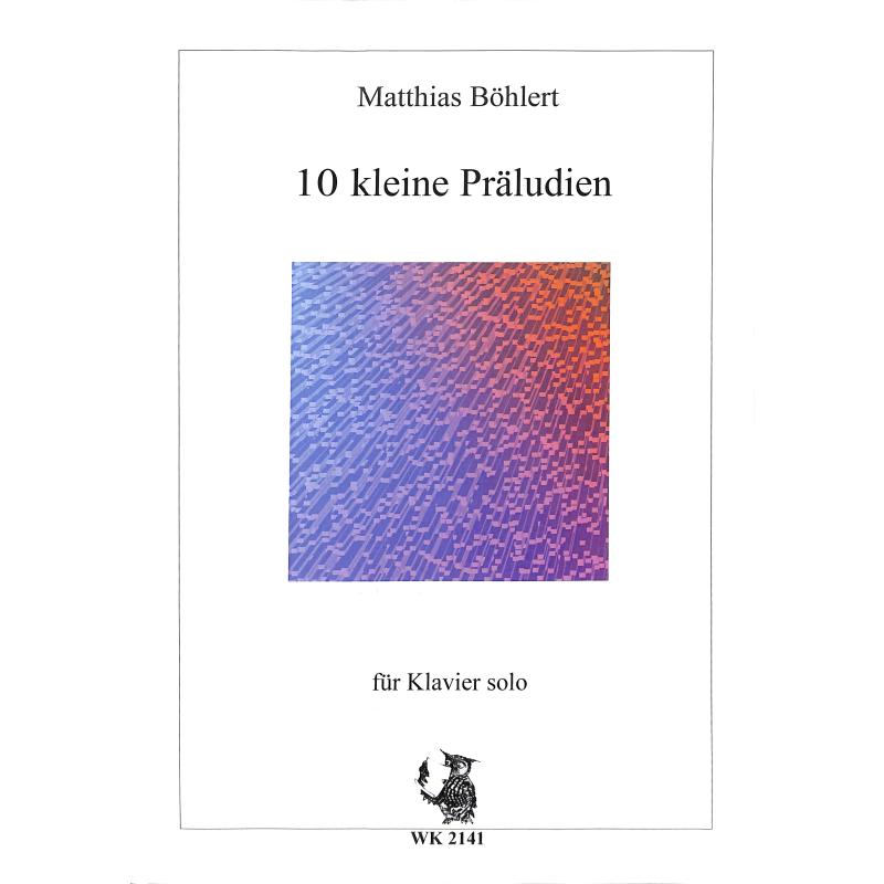 Titelbild für WK 2141 - 14 Präludien