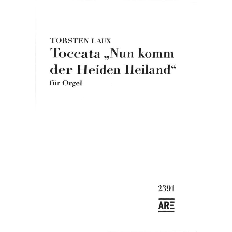 Titelbild für ARE 2391 - Toccata | Nun komm der Heiden Heiland