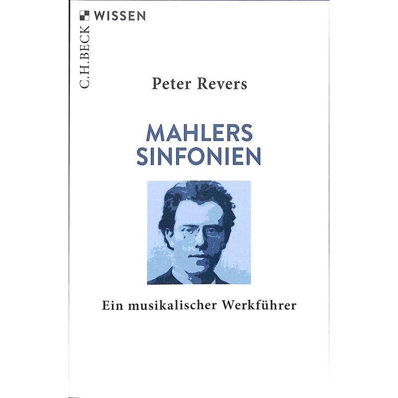Titelbild für 978-3-406-74732-8 - Mahlers Sinfonien | Ein musikalischer Werkführer