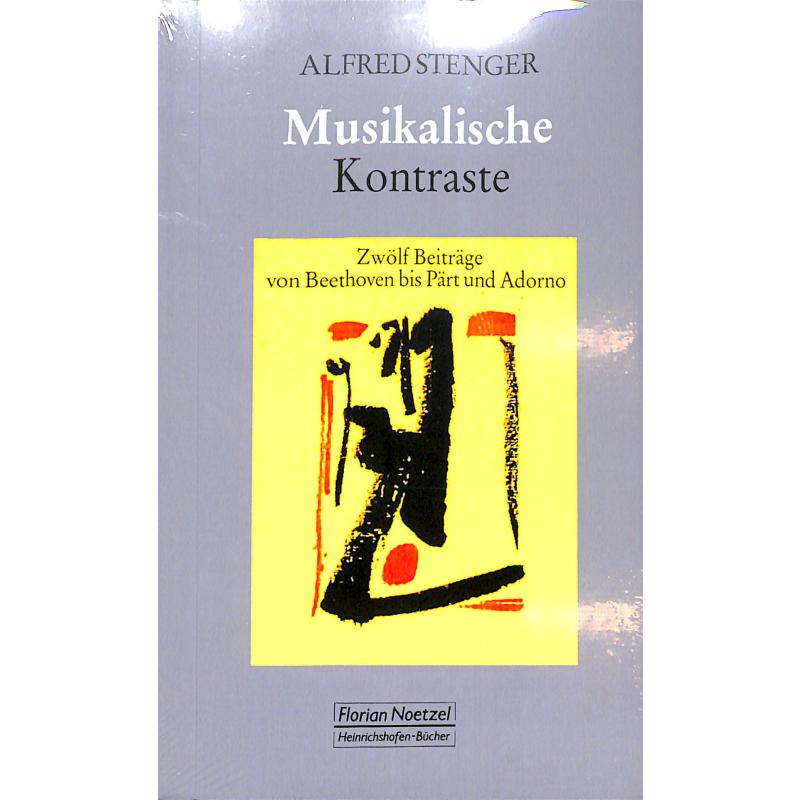 Titelbild für NB 1023 - Musikalische Kontraste | 12 Beiträge von Beethoven bis Pärt und Adorno