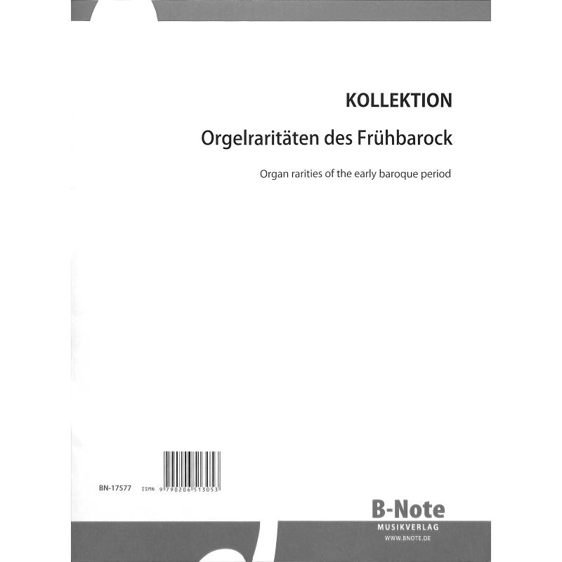 Titelbild für BNOTE -BN17577 - Orgelraritäten des Frühbarock