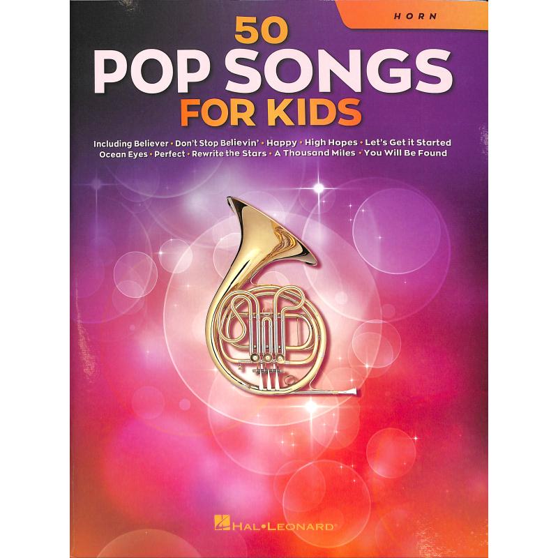 Titelbild für HL 350963 - 50 Pop songs for kids