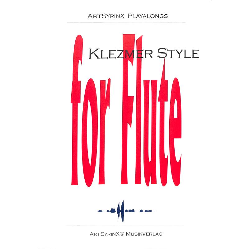 Titelbild für ART 43-5 - Klezmer style for flute