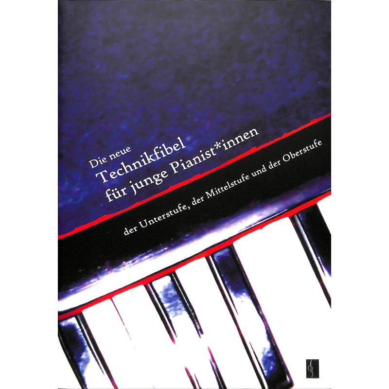 Titelbild für 979-0-50262-077-6 - Neue Technikfibel für junge Pianist/innen