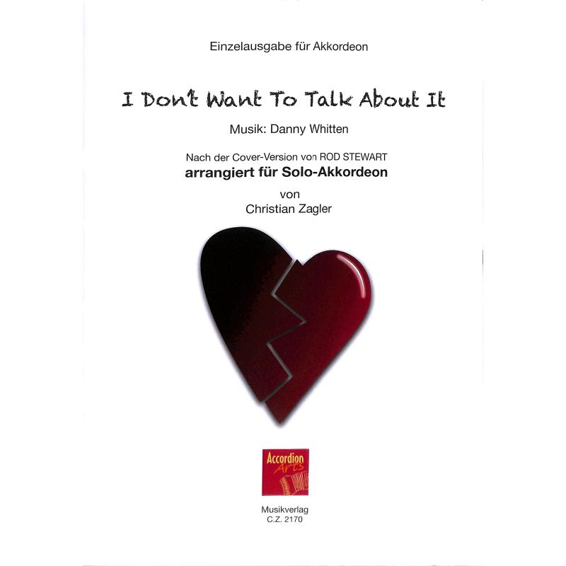 Titelbild für ZAGLER 2170 - I don't want to talk about it