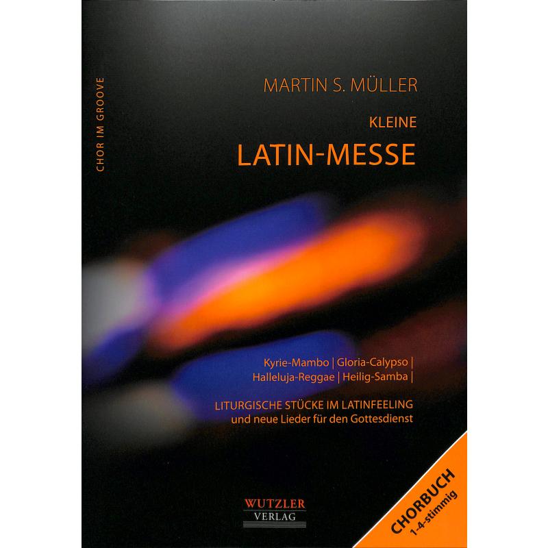 Titelbild für WUTZ 107-045 - Kleine Latin Messe