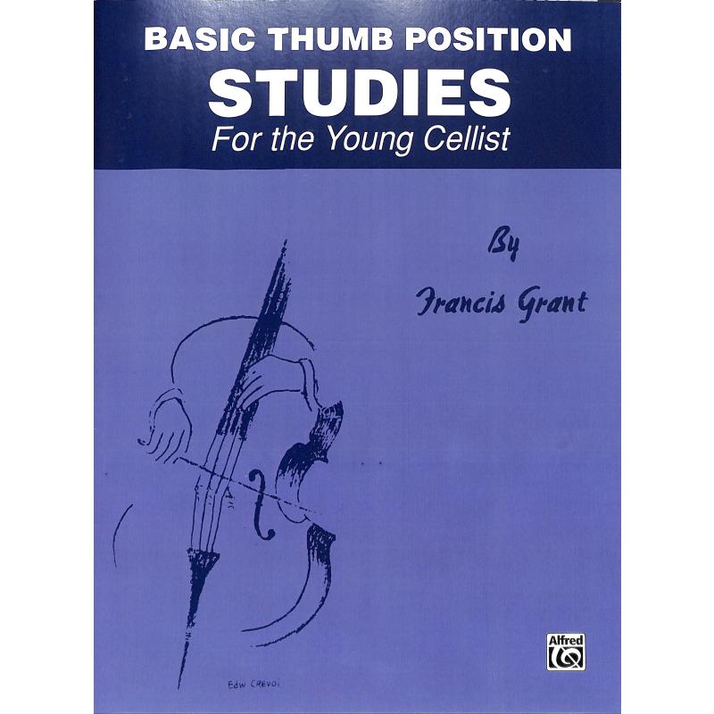 Titelbild für ALF -SZB1 - Basic thumb position studies for the young cellist | Daumenlage