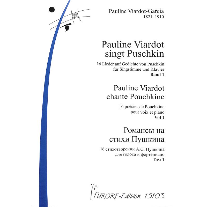 Titelbild für FUE 15103 - Pauline Viardot singt Puschkin 1