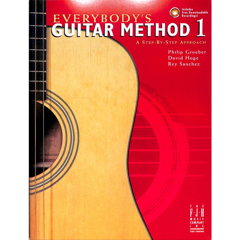 Titelbild für FJH -G1025 - Everybodys guitar method 1