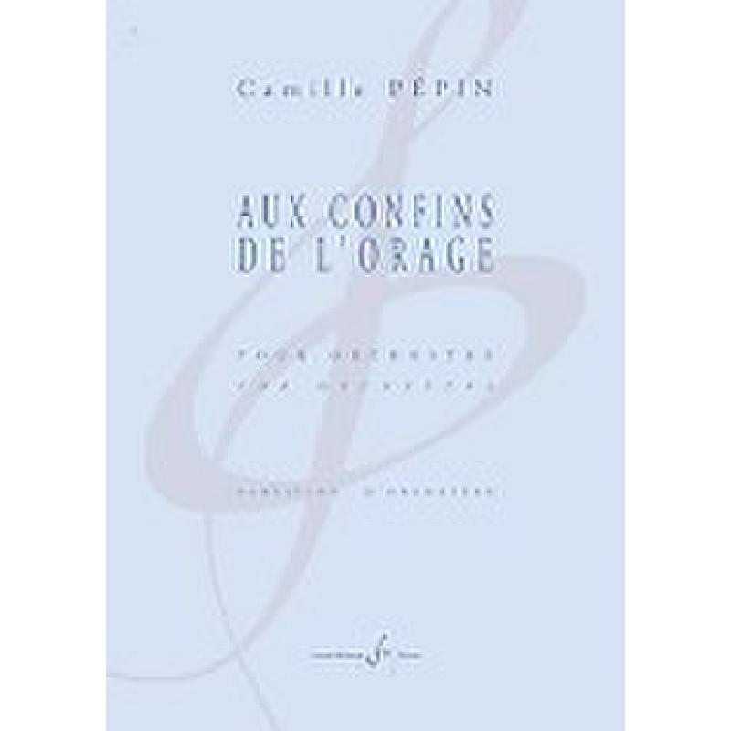 Titelbild für BILL 10249 - Aux confins de l'orage