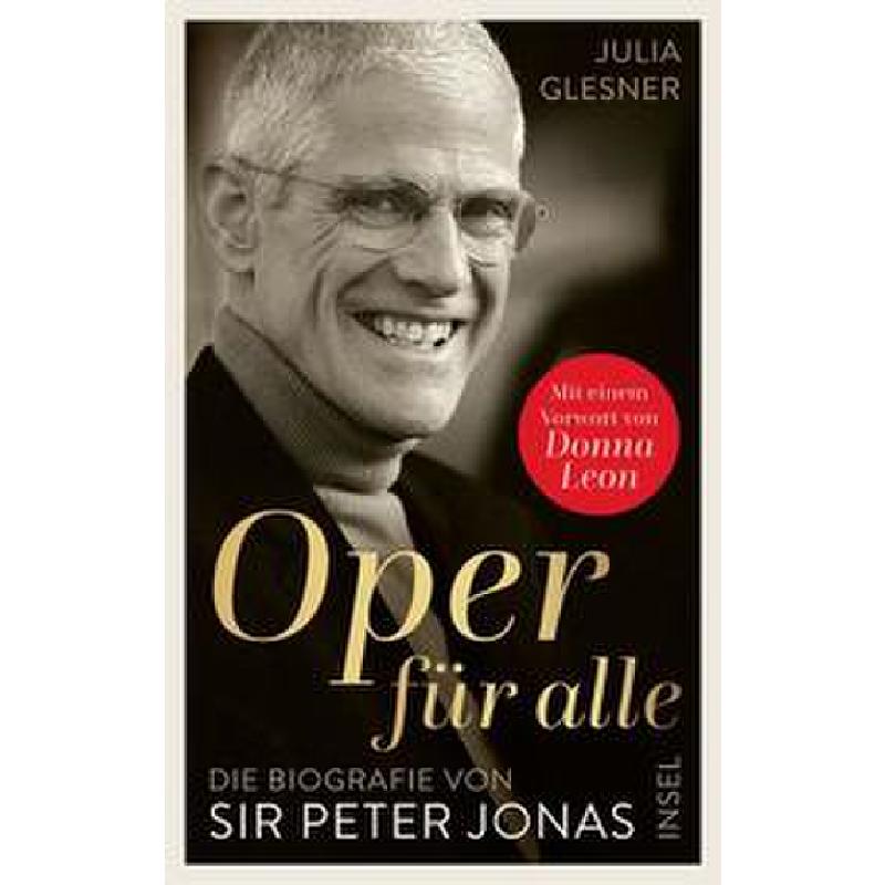 Titelbild für 978-3-458-17905-4 - Oper für alle | Die Biografie von Sir Peter Jonas