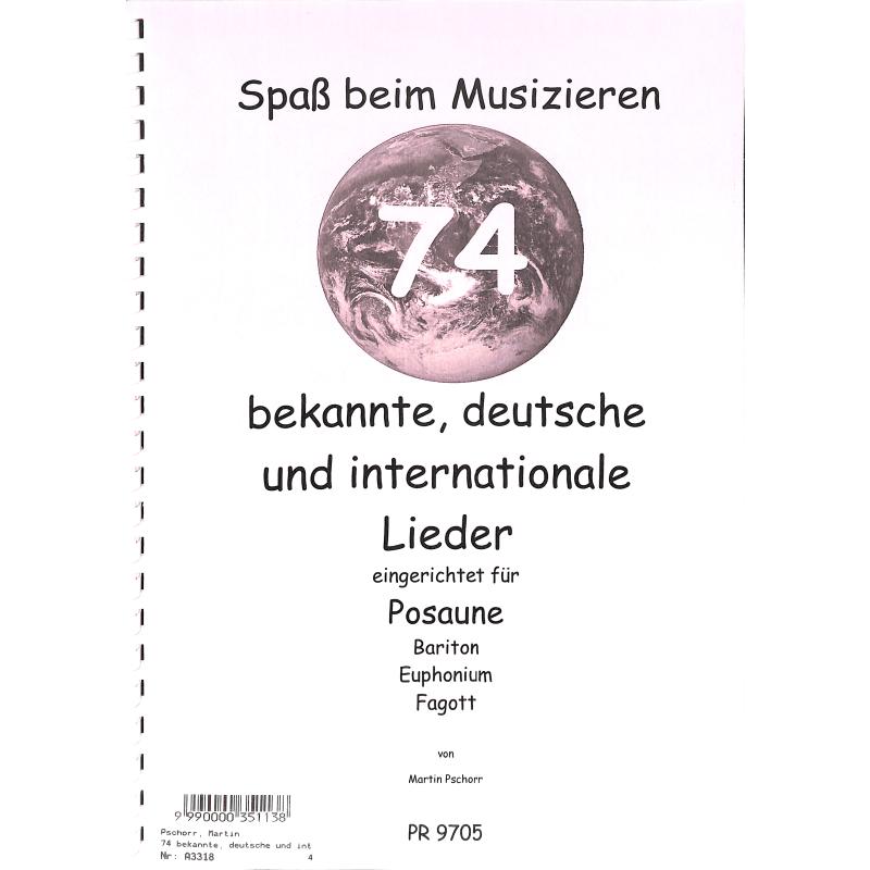 Titelbild für KOEBL -A3318 - 74 bekannte deutsche und internationale Lieder