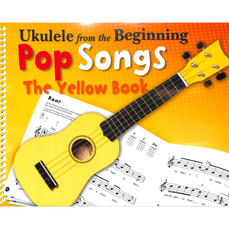 Titelbild für CH 82544 - Pop Songs - The yellow book | Ukulele from the beginning