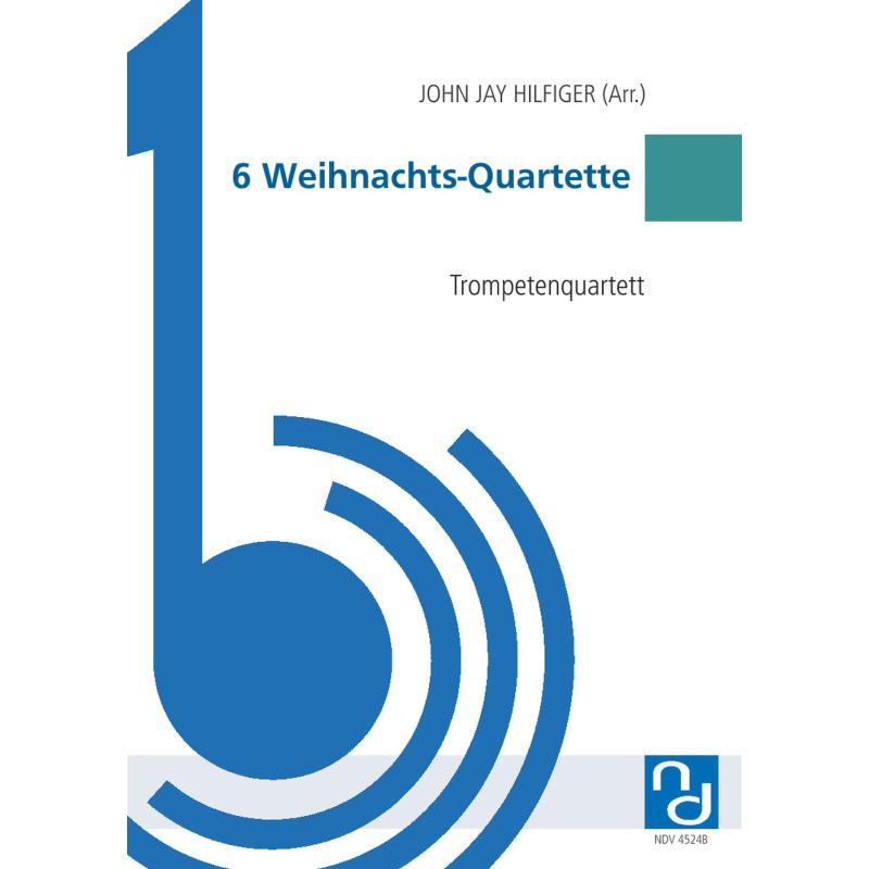 Titelbild für NDV 4524B - 6 Weihnachts Quartette