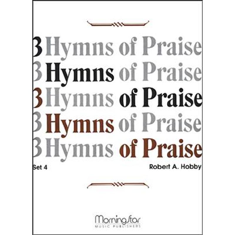 Titelbild für MSM 10-759 - 3 Hymns of praise