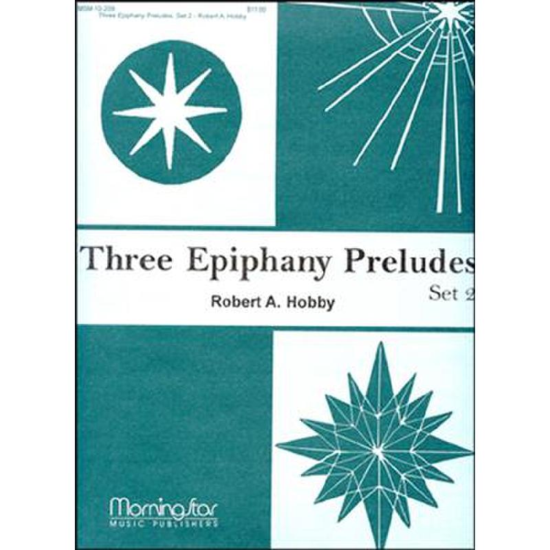 Titelbild für MSM 10-209 - 3 Epiphany preludes 2